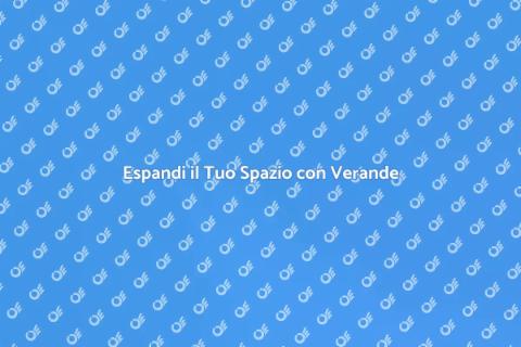 Verande a Scomparsa: Spazi Versatili