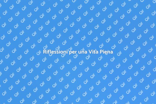 Riflessioni per Crescita Personale