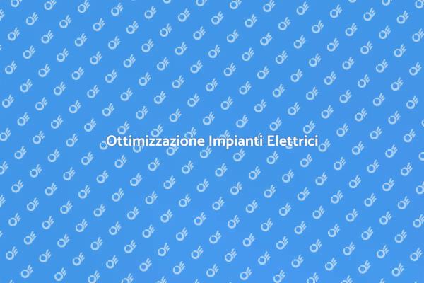 Impianti Elettrici: Gestione Efficiente