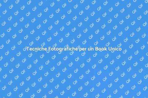 Book Fotografico: Esperimenti Creativi