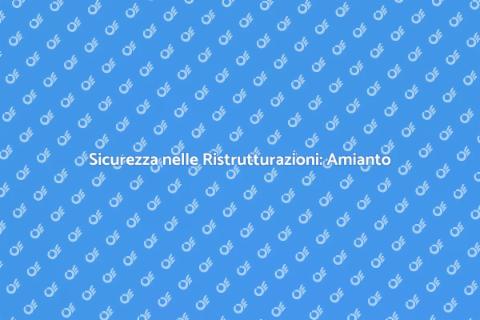 Rimozione Amianto: Sicurezza Edilizia