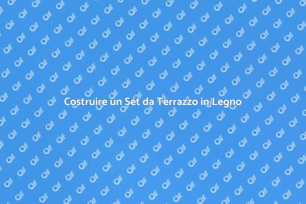 Set da Tavolo e Sedie per il Tuo Terrazzo