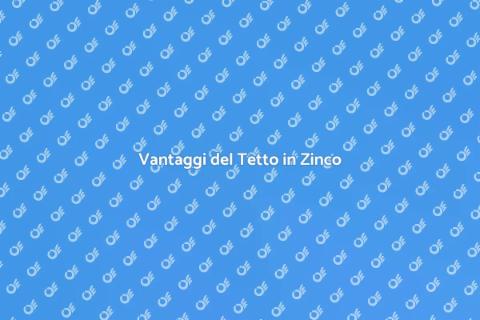 Installare un Tetto in Zinco