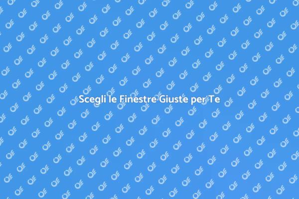 Trasforma la Tua Casa con Finestre Nuove