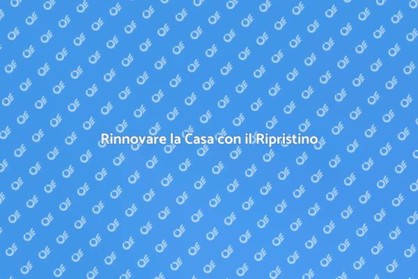 Il Ripristino per una Casa Sicura