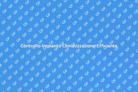 Ispezione Climatizzazione per Comfort Casa