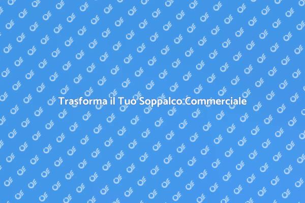 Soppalco: Spazio Commerciale Ottimizzato