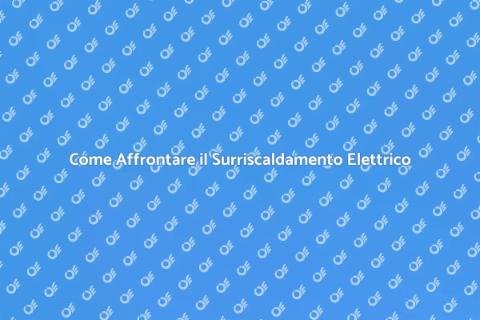 Problemi di Surriscaldamento Elettrico