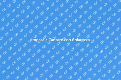 Corso di Canto per Voce Chiara