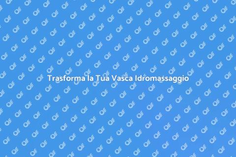 Rinnova il Rivestimento della Vasca