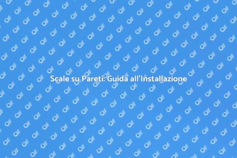 Scale su Pareti: Ottimizza gli Spazi