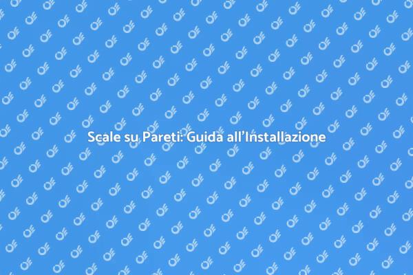 Scale su Pareti: Funzionalità ed Estetica