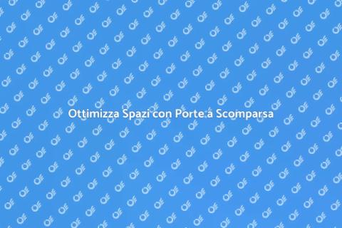 Porte a Scomparsa: Design e Funzionalità