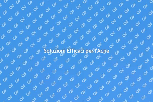 Riscopri la tua Pelle Senza Acne