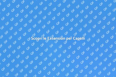 Extension per Capelli: Trasforma il Look