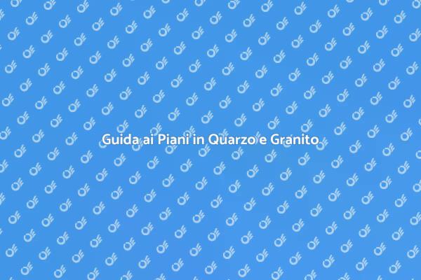 Quarzo o Granito? La Scelta Perfetta