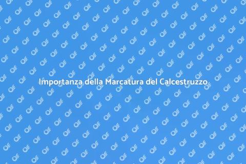 Marcatura del Calcestruzzo Essenziale