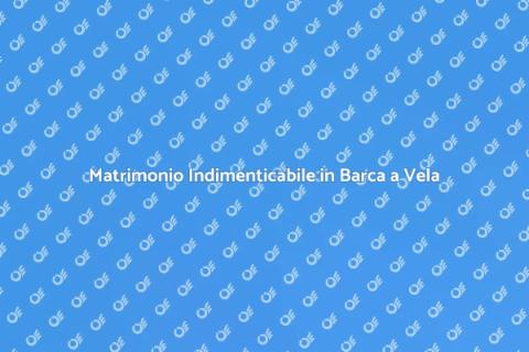 Noleggiare Barca a Vela per Matrimonio