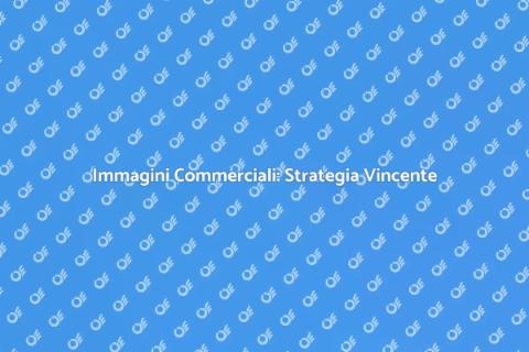 Pubblicazione Immagini Commerciali