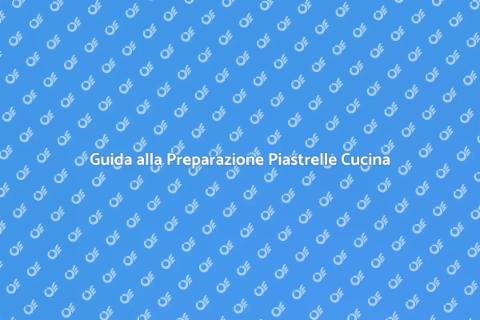 Preparare Base Piastrelle Cucina