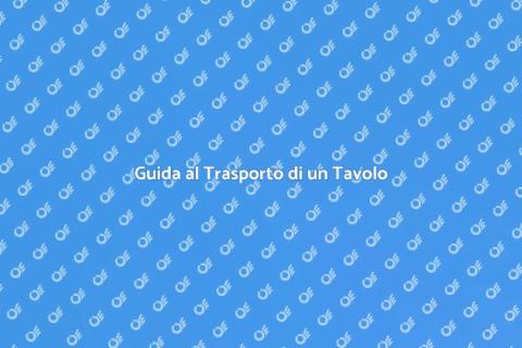 Trasporto Tavolo da Cucina Facile