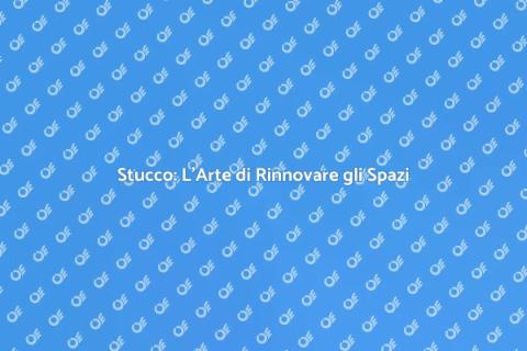 Applicazione di Stucco: Trasforma gli Spazi