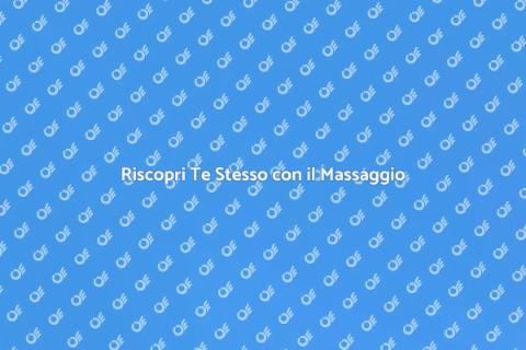 Massaggio Professionale per il Benessere