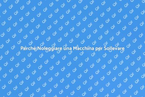Noleggiare una Macchina per Sollevare
