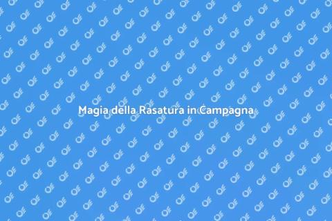 Rasatura per Casa di Campagna