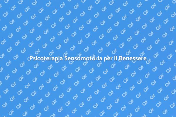 Psicoterapia Sensomotoria: Un Viaggio di Guarigione