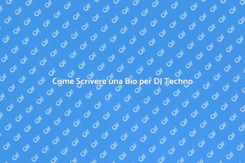 Bio Efficace per DJ Techno