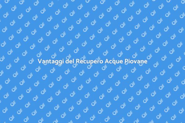 Installazione Sostenibile Acque Piovane