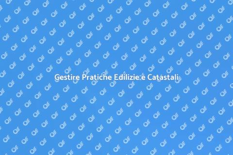 Pratica Edilizia e Catastale Guida