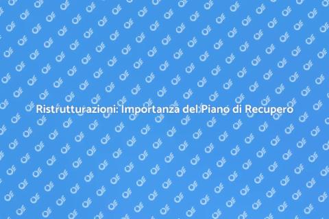Piano di Recupero: Guida alla Redazione