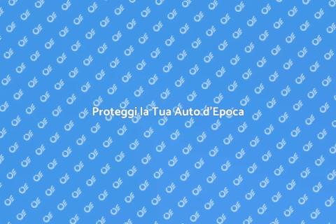 Assicurazione Auto d'Epoca: Guida