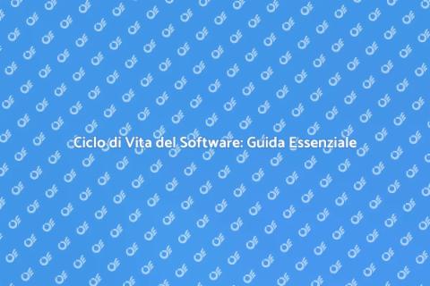 Gestione Ciclo Vita Software: Magia Nascosta