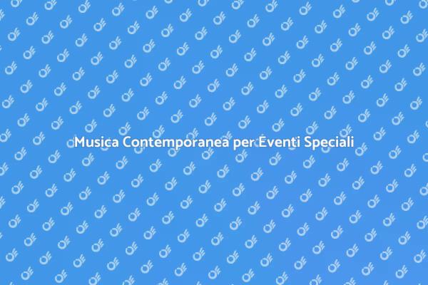 Musica per Festeggiamenti Unici