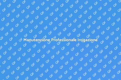 Assistenza Tecnica per Irrigazione Verde