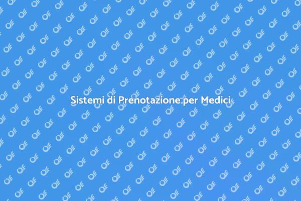 La Nuova Era della Prenotazione Medica