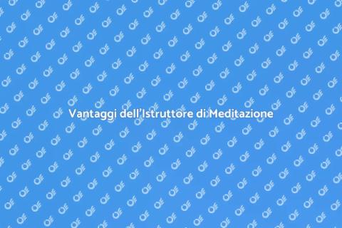 Assistenza Istruttore di Meditazione