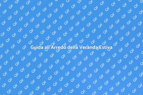 Trasforma la tua Veranda in un Paradiso