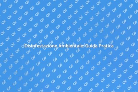 Disinfestazione Ambientale Sicura