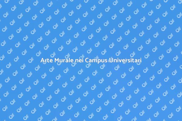 L'Arte nei Campus Universitari
