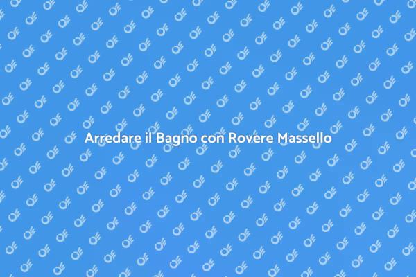 Il Rovere Massello per il Tuo Bagno