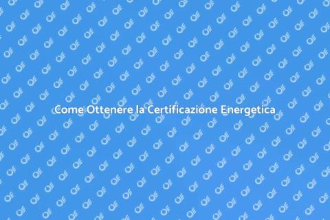 Certificazione Energetica Casa