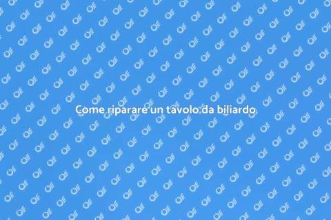 Riparare un tavolo da biliardo