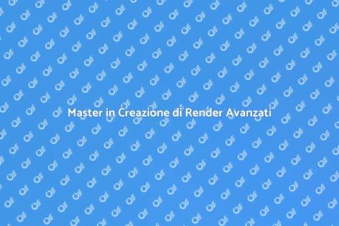 Corso Avanzato per Sviluppare Render