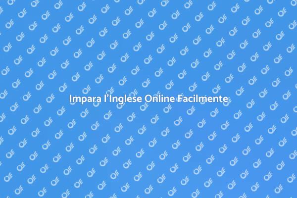 Potenzia le Tue Competenze in Inglese