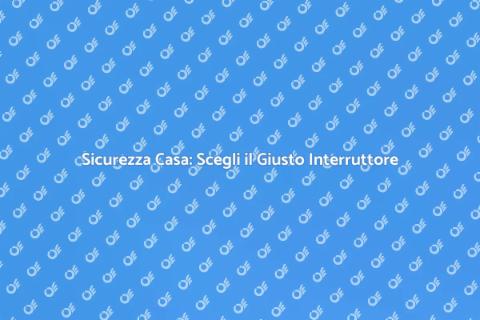 Interruttore Differenziale di Qualità
