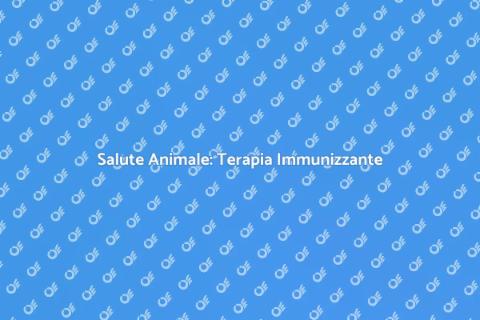 Terapia Immunizzante per Animali